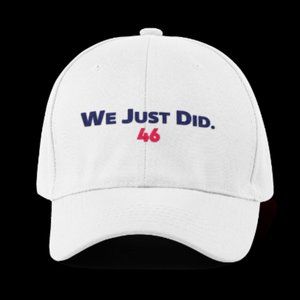 We Just Did 46   --Dad Hat--  White